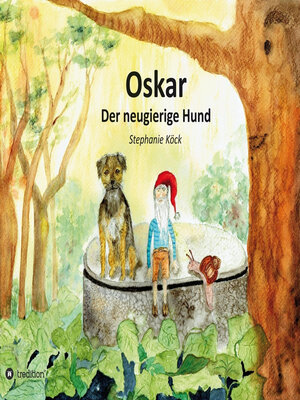cover image of Oskar, der neugierige Hund